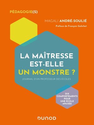 cover image of La maîtresse est-elle un monstre ?